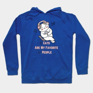 Purr-fect Statement: Cats Are My Favorite People Hoodie